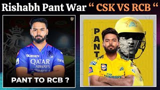 IPL 2025 Rishabh Pant War In IPL 2025  CSK amp RCB Offers  Sunil Gavaskar Reaction On Rishabh [upl. by Filipe405]