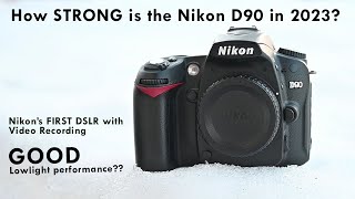 Is the Nikon D90 still a STRONG camera in 2023 [upl. by Yaresed630]