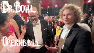 DrBohl  AM OPERNBALL [upl. by Bohon329]