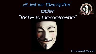 2 Jahre Dampfer und wie das Dampfen die Sicht schärft [upl. by Ardnat]