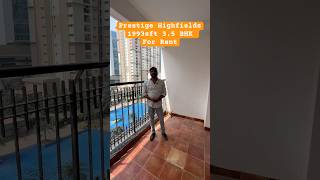 Prestige Highfields  1993sft 35 BHK Flat For Rent  Gachibowli  Property Management [upl. by David33]