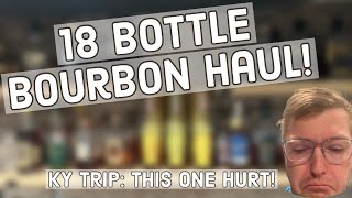 Absolutely INSANE  18 Bottle Haul Kentucky Bourbon Hunting Trip [upl. by Zoba]