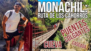 Ruta de los CAHORROS de MONACHIL puentes colgantes y agua [upl. by Leighland]