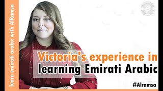 Victoria experience learning Emirati Arabic [upl. by Nwahc416]