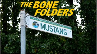 The Bone Folders  Mustang Lane [upl. by Shela982]