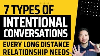 7 Types Of Conversations Every Long Distance Relationship Needs [upl. by Solon]