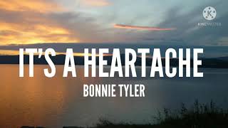 Bonnie TylerIts A Heartache Lyrics [upl. by Navannod]