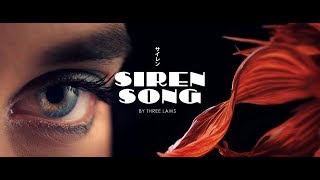 THREE LAWS Siren Song [upl. by Venola]