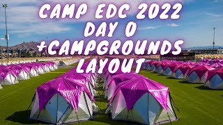 CAMP EDC 2022 Day 0  Campgrounds Layout [upl. by Murat]