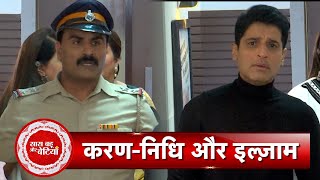 Kundali Bhagya Police Arrested Karan As Nidhi Blames Him For Her Suiide  SBB [upl. by Hilly]