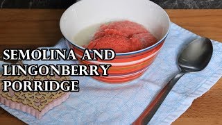 TRADITIONAL FINNISH WHIPPED SEMOLINA AND LINGONBERRY PORRIDGE VISPIPUURO RECIPE [upl. by Dnalrah]