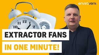 Extract Fans Explained In 1 Minute [upl. by Sum]