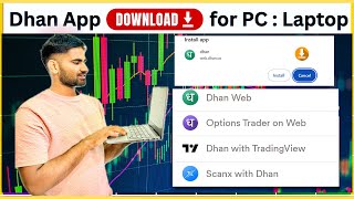 Download Dhan App in Laptop  Dhan Investing App Options Trader TradingView amp ScanX [upl. by Ymmik]