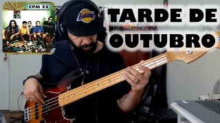 Tarde De Outubro CPM 22 BASS COVER [upl. by Beverley]