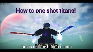 How to be able to one shot Abnormal Abberant Titans  AOTRevolution [upl. by Ailisab]