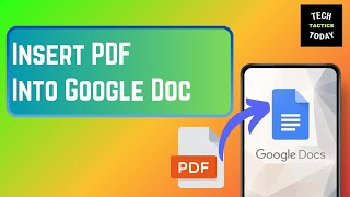 How to Insert PDF into Google Doc 2024 [upl. by Ramah]