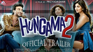 Hungama 2  31 Interesting Facts  Paresh Rawal  Shilpa Shetty  Movie Trailer  Release DateHindi [upl. by Suivatram284]