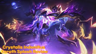 Crystalis Indomitus Xerath Skin Splash Art Review [upl. by Alleras]