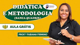 SEDF Didática e Metodologia Banca Quadrix  Pedagogia para Concurso [upl. by Cousin]