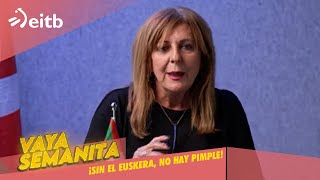 VS ¡Sin el euskera no hay pimple vayasemanita [upl. by Ursuline]