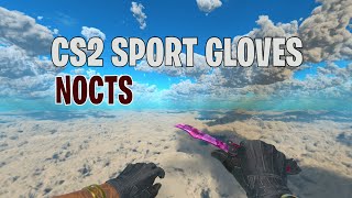 Sport Gloves Nocts BattleScarred  CS2 Skin Showcase 679 [upl. by Matty]