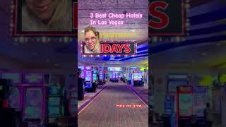 What are the 3 Best Cheap Hotels in Las Vegas [upl. by Deyas]