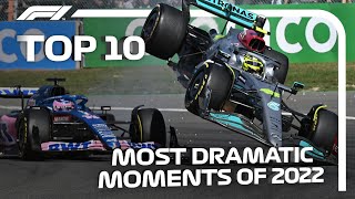 Top 10 Most Dramatic Moments Of The 2022 F1 Season [upl. by Cleve931]