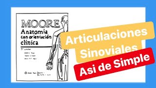 ARTICULACIONES SINOVIALES 💪 Dr ARKEL las explica MOORE [upl. by Redd]