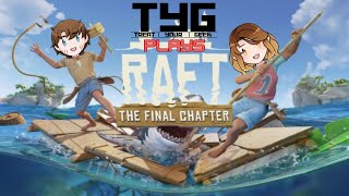 NEW GAME  Raft Multiplayer Stream  TYG Team Antics [upl. by Solomon]