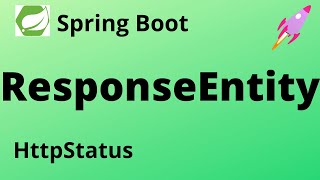 Spring Boot Tutorial  HTTP response with ResponseEntity 6 [upl. by Kung301]