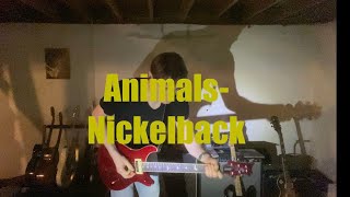 ANIMALSNICKELBACK  Guitar Cover [upl. by Elehcar]