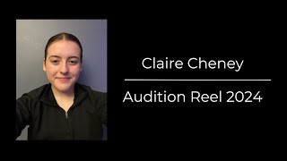 Claire Cheney Audition Reel 2024 [upl. by Malin]