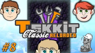 Tekkit Classic Reloaded 8  To the Nether [upl. by Sekofski667]