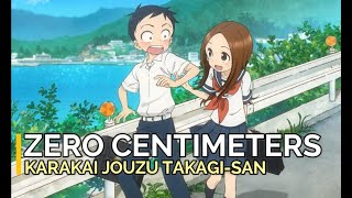 KARAKAI JOUZU NO TAKAGISAN 2  ZERO CENTIMETERS Cover en Español [upl. by Marielle]