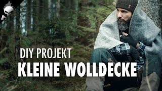 Keine Lust auf sperrige und schwere Wolldecke Die Lösung ist so einfach DIY Projekt Bushcraft [upl. by Caterina]