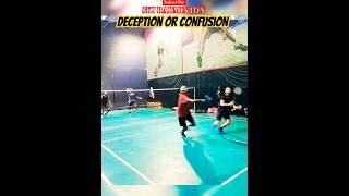 🏸Deception or Confusion🏸 youtubeshorts shorts sports [upl. by Oterol]