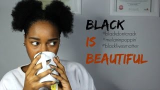 Black Is Beautiful [upl. by Merrie]