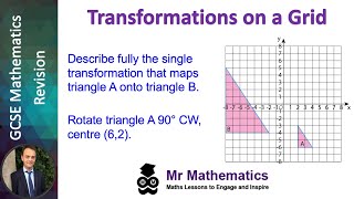 Transformations on a Grid  Mr Mathematics [upl. by Elledoj696]