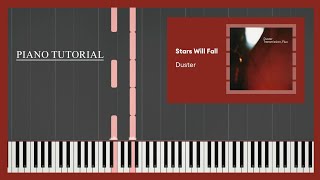 Stars Will Fall  Duster Piano Tutorial [upl. by Gratiana671]