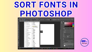 How to Sort Fonts in Photoshop [upl. by Auhs]