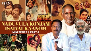 Ilaiyaraajas title songs decoding 💓 Invaluable information😍John Mahendran 🎶 Lyca Music [upl. by Fai920]