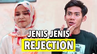 JENIS JENIS REJECTION 20 [upl. by Eidob]