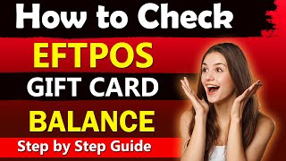 Easy Steps to Check eftpos Gift Card Balance  Updated Method  Gift Card Balance eftpos [upl. by Freiman]