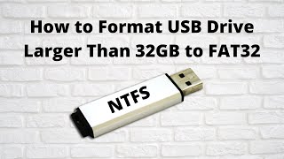 How to Format USB Drive Larger Than 32GB to FAT32 [upl. by Enellij398]