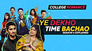 College romance Season 4 Story Explained  Time Barbad Show Hai Sony Liv [upl. by Iover417]