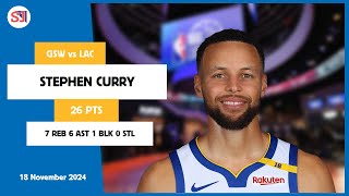 STEPHEN CURRY 26 PTS vs LAC 18 Nov 2425 GSW Highlights [upl. by Nodarb]