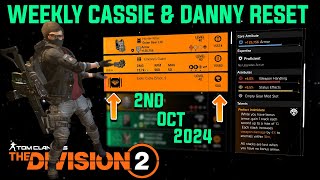 The Division 2 quotWEEKLY CASSIE MENDOZA amp DANNY WEAVER RESETLEVEL 40quot October 2nd 2024 [upl. by Diane]