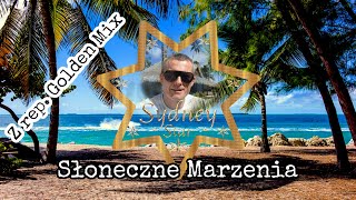 Słoneczne Marzenia Golden Mix covered by Sydney Star [upl. by Aikimat712]