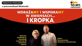 Praca w Biedronce  podcast o pracy w Biedronce WdrażaMY i wspieraMY w awansach  i kropka [upl. by Yllop]