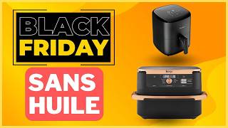 Black Friday 2024  Friteuses Sans Huile Airfryer à NE PAS Manquer [upl. by Gordon]